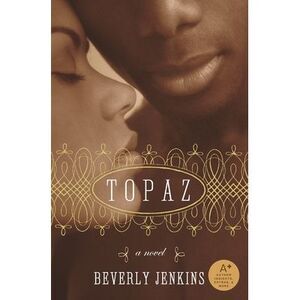 Topaz -- Beverly Jenkins